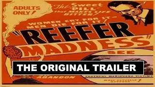 Reefer Madness (1936): The Original Trailer