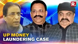 ED To Interrogate Azam Khan, Mukhtar Ansari , Atique Ahmad In An Alleged Money Laundering Case