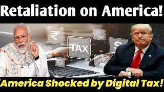 India's Digital Tax Shocked America 🇮🇳💥 | Trump&rsquo;s Threat Backfires on Google, Apple & Amazon!