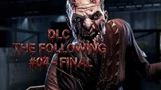 DYING LIGHT - DLC THE FOLLOWING #04 - FINAL