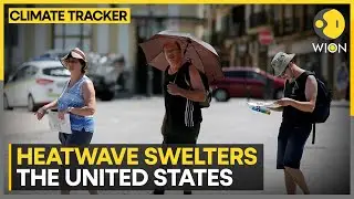 Heatwave alert & advisories for US States | WION Climate Tracker