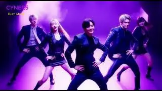 BURN MODE (Switch On the Fire) | 불을 지펴라 ,Performance MV/공식 뮤직 비디오-CYNER5
