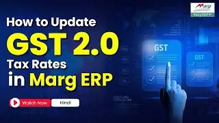 HOW TO UPDATE GST TAX & RATES( MRP)IN MARG ERP