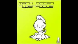 Mark Otten - Hyperfocus (Wezz Devall Remix)