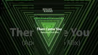 New music Then Came You (Apophis Club Mix) #music #edms #edm #edmpulse #edmworld #ravefestival