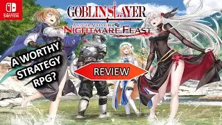 Обзор Goblin Slayer Another Adventurer Nightmare Feast [Nintendo Switch] &mdash; стоит ли покупать?