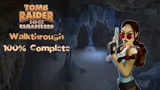 Tomb Raider II Remastered: Walkthrough Ice Palace (All Secrets / All Items)