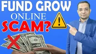Fund Grow Online New Scam | Fund Grow Online Review | Fund Grow Online Investment Dr Asghar Leader