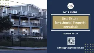 Real Estate Investment Property Appraisal | NJ  & PA