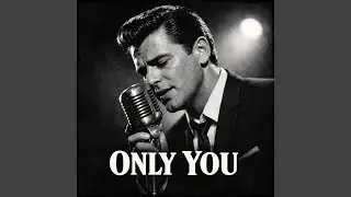 Only you were there