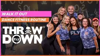 WALK IT OUT - FLY DANCE FITNESS&reg; ROUTINE