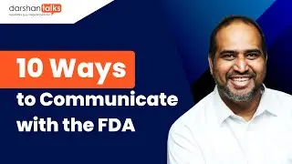 10 Ways to Communicate with the FDA
