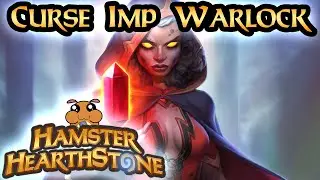 [ Hearthstone S107 ] Curse Imp Warlock - March of the Lich King