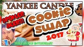 NEW Yankee Candle - SPOILER ALERT  - COOKIE SWAP COLLECTION 2017 Christmas Holiday Haul Review