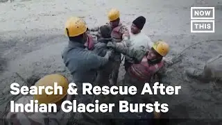 Rescue Operation Underway After Glacier Bursts in India