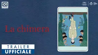 LA CHIMERA di Alice Rohrwacher (2023) - Trailer Ufficiale