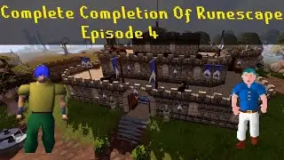 2001Scape , Complete Completion of Runescape , Episode 4 , Runescape Classic