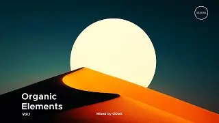 Sekora presents: Organic Elements Vol. 1 &ndash; Mixed by UOAK