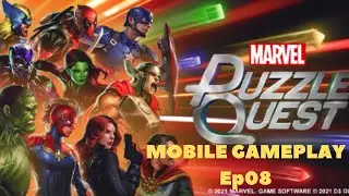 Marvel Puzzle Quest - Mobile Gameplay Ep08