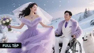 bị ép gả cho tổng tài tàn tật, cô gái vô tình tìm ra chân ái và bí mật thân thế che giấu suốt 25 năm