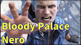 【配信実況】DMC5 Bloody Palace ダンテ