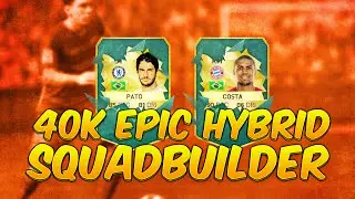 FIFA 16 - 40K EPIC HYBRID SQUAD BUILDER (FIFA16 Ultimate Team)