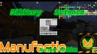 Manufactio NE EP33 Military Science, Unlocking Better Guns!