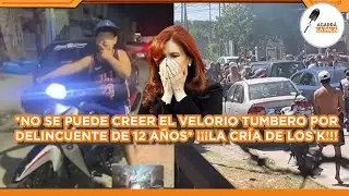 NO SE PUEDE CREER VELORIO TUMBERO DE DELINCUENTE DE 12 AÑOS ABATIDO POR POLICÍA 