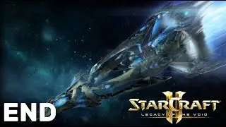 STARCRAFT 2: LEGACY OF THE VOID Full Campaign Playthrough Ending (No Commentary)