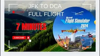 SIM RATE - MSFS2024  I Just Flew from JFK to DCA| 7 Mintues! The Best Feature Yet