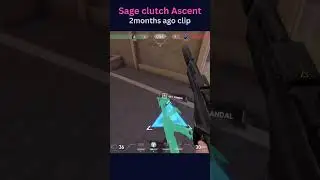 Silver 1 sage clutch in Ascent #valorant #valorantclips #1v4clutch #gaming #sage #ascent #revive