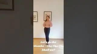 Mambo Cha Cha - Learn the Basic steps