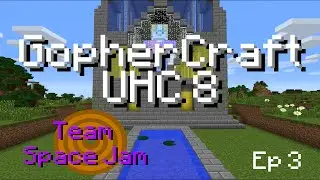 Gophercraft UHC - S8E3 - Blood Diamonds
