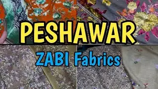 Peshawar Cantt Fabric Market | ZABI Fabrics Ladies Variety at Best Prices