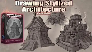 Drawing Stylized Architecture Now Available!!!