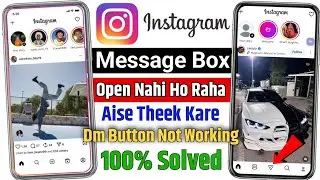 instagram dm message button not opening today | instagram message dm box not opening problem 2026