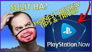 PS4 PS NOW - HONEST REVIEW | TIPS & TRICKS (Tagalog/Filipino)