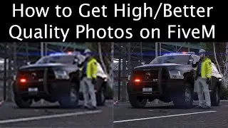 How to Get High/Better Quality Photos on FiveM/GTA V | Tutorials