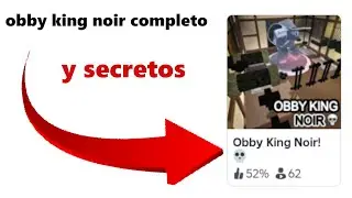 obby king noir completo y algunos secretos