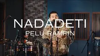 Pelu Rampin - NADADETI.mp4