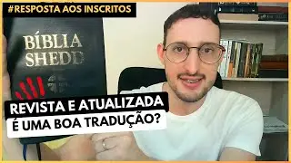 A TRADUÇÃO REVISTA E ATUALIZADA É BOA PARA LER?
