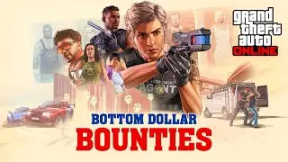 Grand Theft Auto V Online OST | Bottom Dollar Bounties