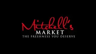 Mitchell's Market Promotional Video