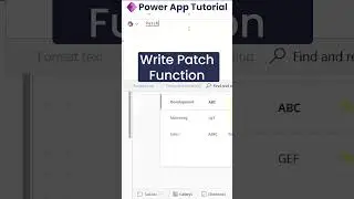 How to Use Patch Function in Power Apps?