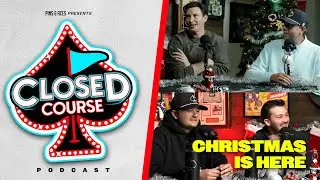 Christmas is Here: Closed Course Podcast