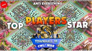*NEW TH18 CWL* + LEGEND BASE LINK| BEST TH18 ANTI 3 STAR BASE IN CLASH OF CLANS