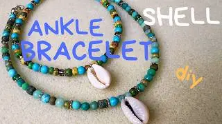Cowrie Shell Jewelry Making - bead ankle bracelet