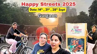 Happy Streets Gurgaon 2025 | Full Event Highlights & Vibes 🌟