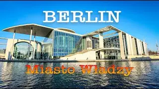 Berlin. Władza, architektura, piękno i spokój
