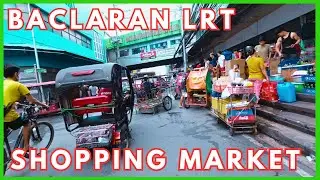 BACLARAN SHOPPING MALL WALK TOUR PASAY CITY 4K ULTRA HD
